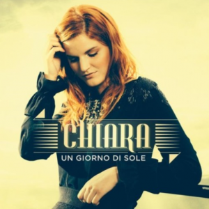 Chiara, cover di "Un giorno di sole"