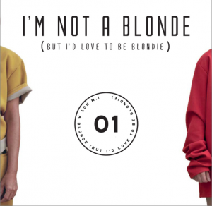 I'm Not A Blonde, cover dell'EP "EP01"
