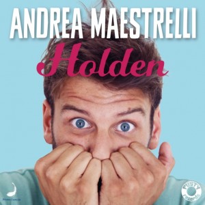 Andrea Maestrelli, cover del singolo "Holden"