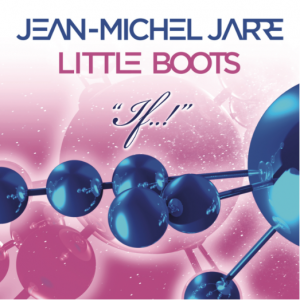 Jean-Michel Jarre e Little Boots