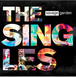 Savage Garden The Singles