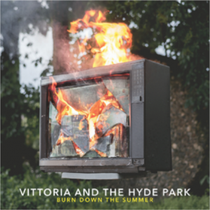 Vittoria And The Hyde Park nuovo singolo