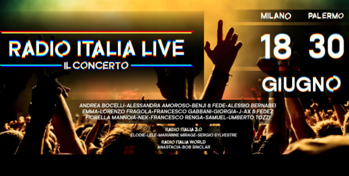 Radio Italia Live il cast definitivo dei due concerti a Milano e
